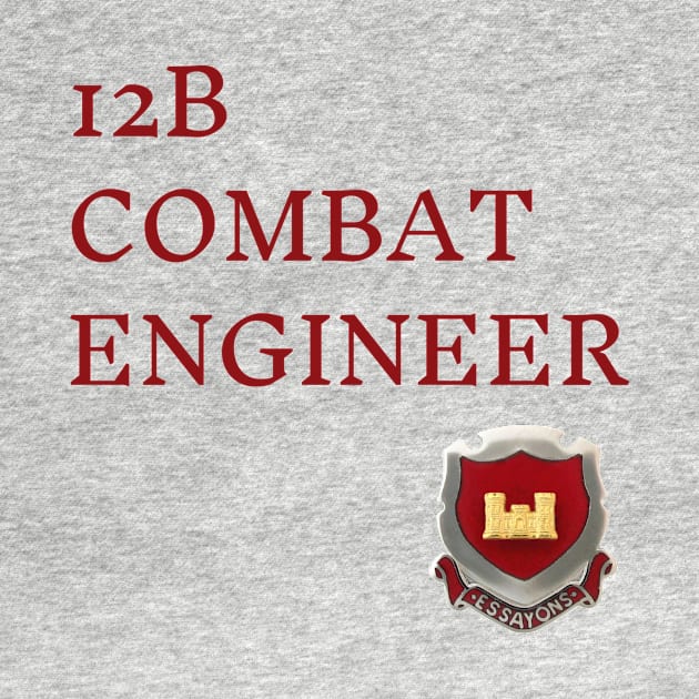 12B Combat Engineer text by Army Stuff